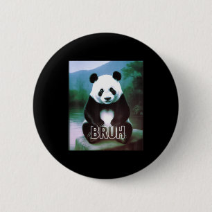 Retro Vintage Funny Bruh Panda Slang Meme Animal L 6 Cm Round Badge