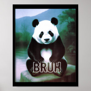 Retro Vintage Funny Bruh Panda Slang Meme Animal L Poster
