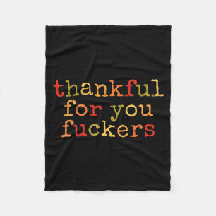 Retro Vintage Funny Thanksgiving Thankful For You Fleece Blanket