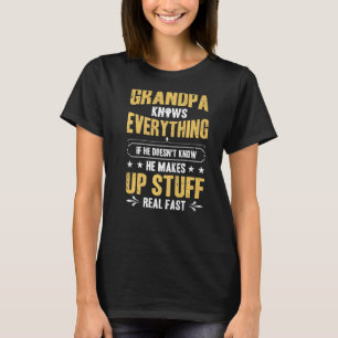 Retro Vintage Grandpa Knows Everything Happy Fathe T-Shirt