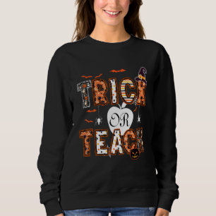 Retro Vintage Groovy Trick Or Teach Halloween Teac Sweatshirt