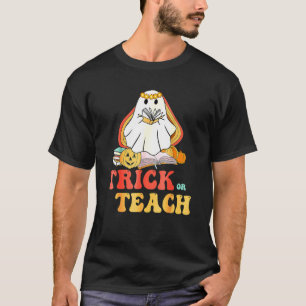 Retro Vintage Groovy Trick Or Teach Halloween Teac T-Shirt