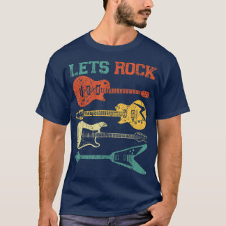 Retro Vintage Guitar Player Lets Rock Men Women Gu T-Shirt