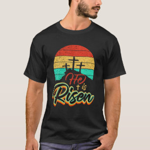 Retro Vintage He Is Risen Cross Jesus Men Women Gi T-Shirt