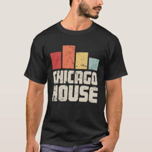 Retro Vintage House Music French House & Chicago T-Shirt
