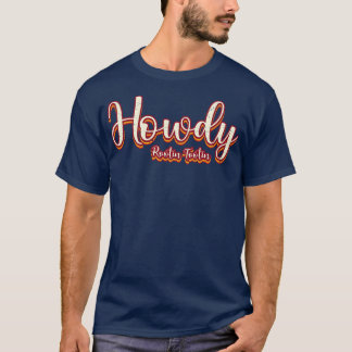 Retro Vintage Howdy Rootin Tootin Typography T-Shirt