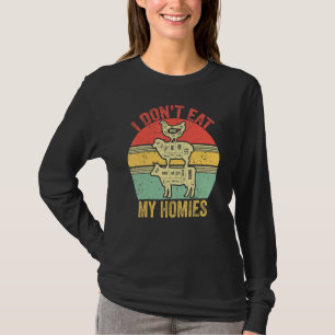 Retro Vintage I Don T Eat My Homies Vegetarians Ve T-Shirt