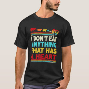 Retro Vintage I Don't Eat Anything That Has Heart T-Shirt