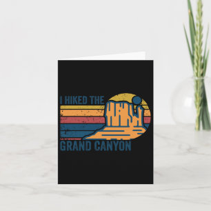 Retro Vintage I Hiked The Grand Canyon Hiking Nati Card