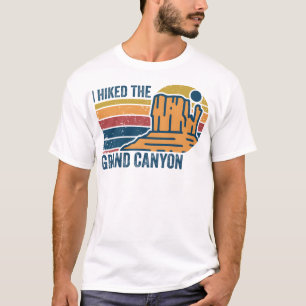 Retro Vintage I Hiked The Grand Canyon Hiking Nati T-Shirt