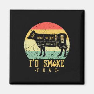 Retro Vintage I'd Smoke That -grilling Byrbecue Sm Magnet