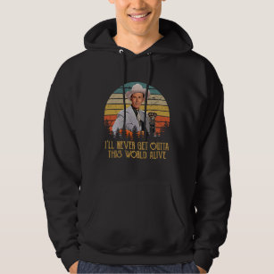 Retro Vintage I'll Never Get Out Of This World Ali Hoodie