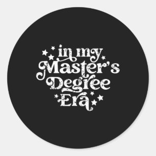 Retro Vintage In My Masters Degree Era Graduation  Classic Round Sticker