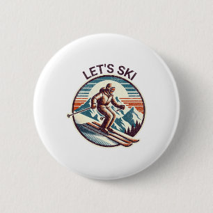 Retro Vintage Let's Ski Resort Winter Skiing  6 Cm Round Badge