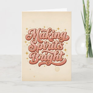Retro Vintage Making Spirits Bright Christmas Holiday Card