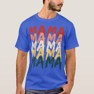 Retro Vintage Mama 5 T-Shirt