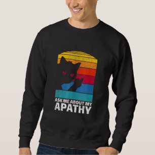 Retro Vintage Meme Middle Finger Cat Mom Dad Apath Sweatshirt