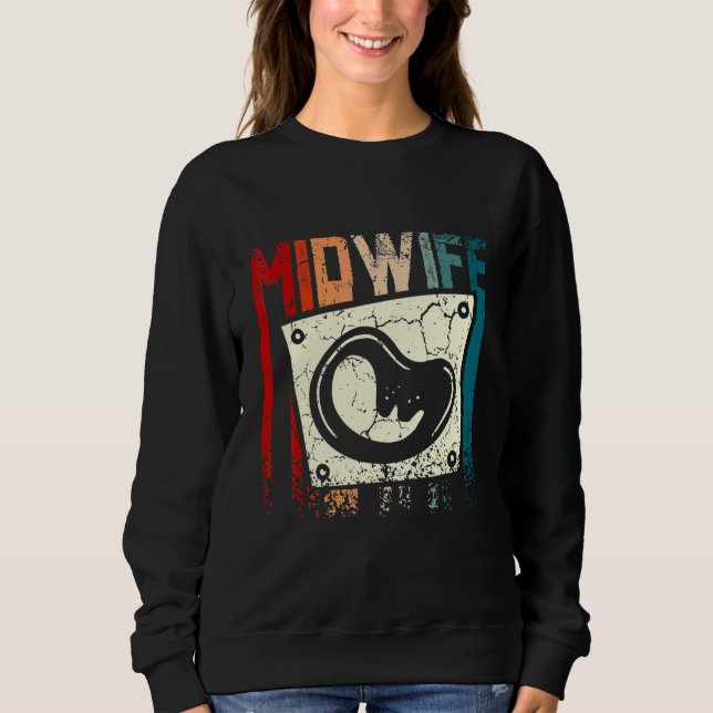 Retro Vintage Midwife Sweatshirt (Front)