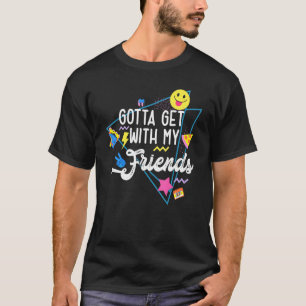 Retro Vintage Music Tape Getting With My Friends S T-Shirt