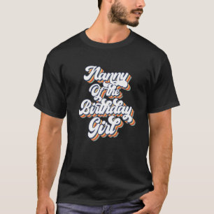 Retro Vintage Nanny Of the Birthday Girl Matching T-Shirt