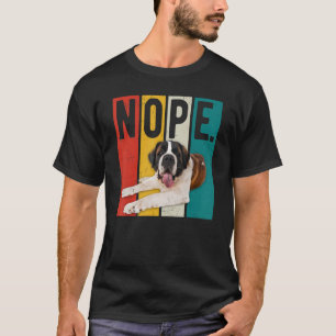 Retro Vintage Nope Lazy St Bernard Dog Owner Man T-Shirt