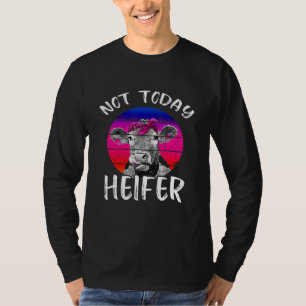 Retro Vintage Not Today Heifer Cow Farming Women T-Shirt