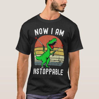 Retro Vintage Now I Am Unstoppable Trex Funny  T-Shirt
