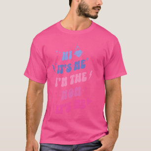 Retro Vintage Pop Art Bubbly Hi It's Me I'm The Mo T-Shirt