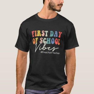 Retro Vintage Preschool Teacher First Day Of Schoo T-Shirt