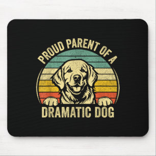 Retro Vintage Proud Parent Of A Dramatic Dog  Mouse Mat