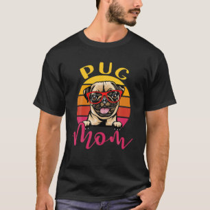 Retro Vintage Pug Mum Dog Lover Gifts Funny Dog Ma T-Shirt