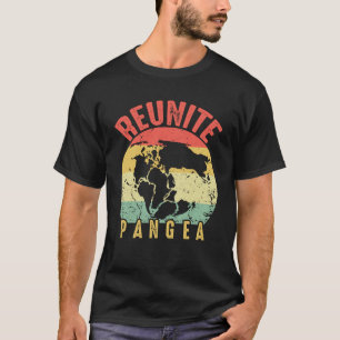 Retro Vintage Reunite Pangea  Geologist Geology T-Shirt