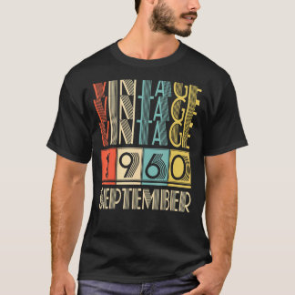 Retro Vintage September 1960 61st Birrthday Men Wo T-Shirt
