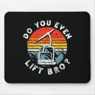 Retro Vintage Ski Do You Even Lift Bro_ _1  Mouse Mat