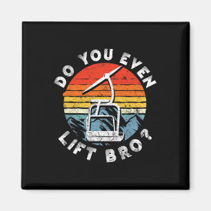 Retro Vintage Ski Do You Even Lift Bro 2 Magnet