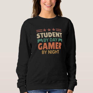 Retro Vintage Student By Day Gamer By Night Meme F Sweatshirt