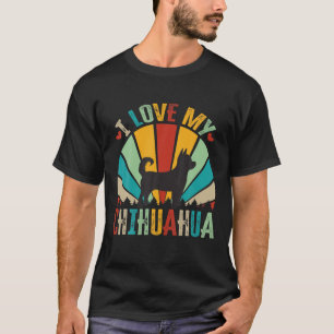 Retro Vintage Style - I Love My Chihuahua Dog - Mo T-Shirt