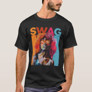 Retro Vintage Swag Melanin Afro Women Black Histor T-Shirt