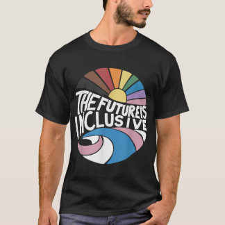 Retro Vintage The Future Is Inclusive LGBT Gay Rig T-Shirt