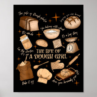 Retro Vintage The Life Of A Dough Girl Funny Sourd Poster