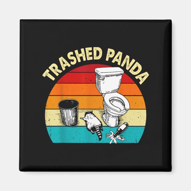 Retro Vintage Trashed Panda Funny Drunk Raccoon  Magnet (Front)