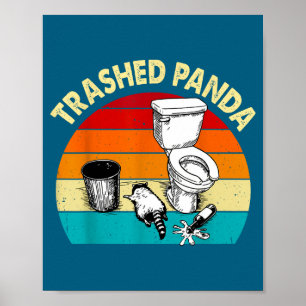 Retro Vintage Trashed Panda Funny Drunk Raccoon Poster