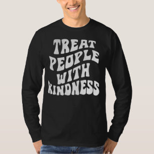 Retro Vintage Treat People With Kindness Inspiring T-Shirt
