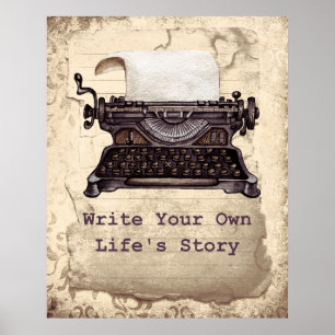 Retro Vintage Typewriter Writing Your Own Life Poster