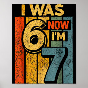 Retro vintage was 6 7 funny 67 birthday boy girls poster