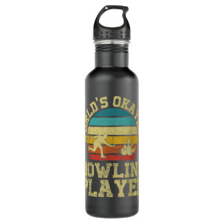Retro Vintage Worlds Okayest Bowling Player Bowler 710 Ml Water Bottle