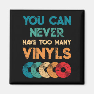 Retro Vinyl LP Record Vintage You Can Never Have Magnet
