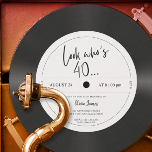 Retro vinyl record look who’s 40, 40th birthday invitation