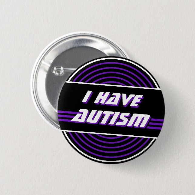 Retro Vinyl Record Purple I Have Autism 6 Cm Round Badge (Front & Back)