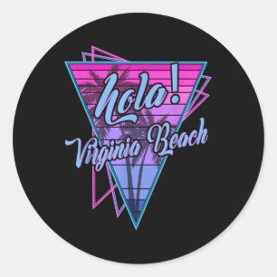 Retro Virginia - Hola Virginia Beach Virginia Vint Classic Round Sticker